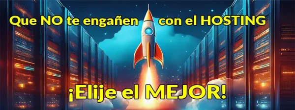 Imagen de un cohete despegando rodeado de servidores web, arriba el texto "Que NO te engañen con el HOSTING" y abajo "¡Elije el MEJOR!"
